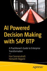 AI Powered Decision Making with SAP BTP