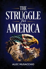 The Struggle For America