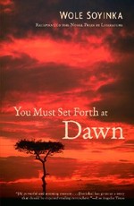You Must Set Forth at Dawn