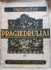 Pragiedruliai. III tomas