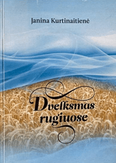 Dvelksmas rugiuose