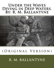 Under the Waves Diving in Deep Waters.By