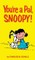 Peanuts: You're a Pal, Snoopy!