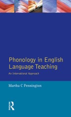 Pennington, M: Phonology in English Language Teaching