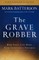The Grave Robber Participant's Guide