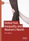 Global Hair, Inequality and Women's Worth