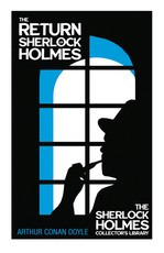 The Return of Sherlock Holmes (Sherlock Holmes Series)