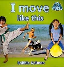 I Move Like This