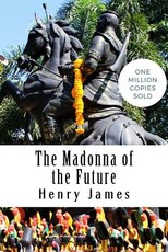 The Madonna of the Future