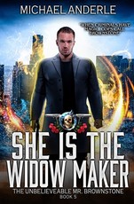 She Is The Widow Maker
