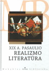 XIX a. pasaulio realizmo literatūra