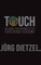 TOUCH