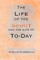 The Life of the Spirit and the Life of To-Day