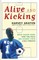 Alive and Kicking