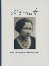 Mamutė. Ona Jablonskytė-Landsbergienė