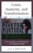 Crisis, Austerity, and Transformation