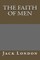The Faith of Men
