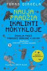 Žmonija prieš Pabaigos Drakonę. Nauja pradžia. Įkalinti mokykloje. Neoficialus „Minecraft“ žaidėjų nuotykis. 4 dalis