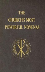 The Church's Most Powerful Novenas