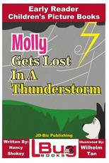 Molly Gets Lost In a Thunderstorm - Early Reader - Children's Picture Books