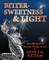 Bittersweetness & Light