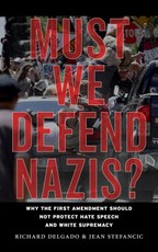 Must We Defend Nazis?