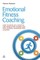 Emotional Fitness Coaching