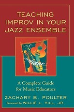 Teaching Improv in Your Jazz Ensemble