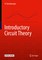 Introductory Circuit Theory