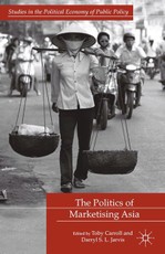 The Politics of Marketising Asia