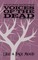 Like A Pale Moon: Voices of the Dead