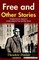 Free and Other Stories