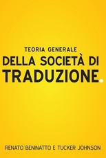 Teoria Generale Della SocietÃ  Di Traduzione