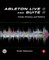 Robinson, K: Ableton Live 8 and Suite 8