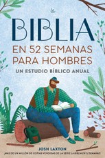 Biblia En 52 Semanas Para Hombres