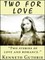 Two For Love (2 Romantic Stories)