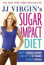 Jj Virgin's Sugar Impact Diet