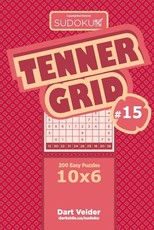 Sudoku Tenner Grid - 200 Easy Puzzles 10x6 (Volume 15)