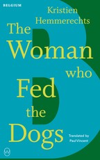 The Woman Who Fed the Dogs