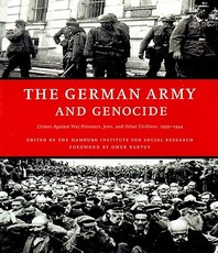 The German Army and Genocide