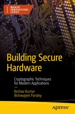 Building Secure Hardware