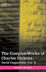 The Complete Works of Charles Dickens (in 30 Volumes, Illustrated)