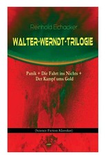 Walter-Werndt-Trilogie