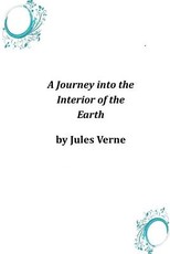 A Journey into the Interior of the Earth
