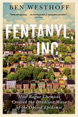 Fentanyl, Inc.