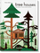 Tree Houses. 45th Ed.