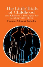 The Little Trials Of Childhood