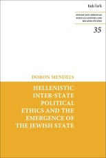 Hellenistic Inter-State Political Ethics and the Emergence of the Jewish State