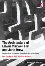 Jackson, I: Architecture of Edwin Maxwell Fry and Jane Drew