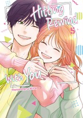 Hitting Rewind with You 5